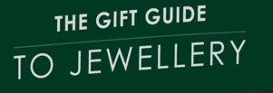 Jewellery Gift Guide